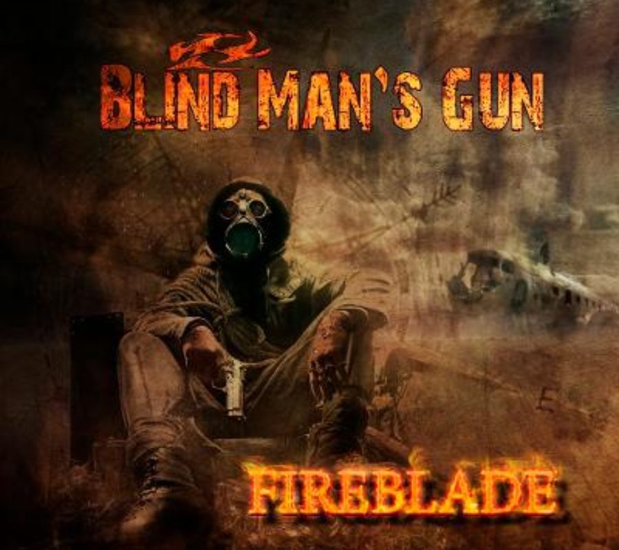 BLIND MAN’S GUN (Hard Rock – Germany) – Released their new single/video for “Fireblade” #blindmansgun