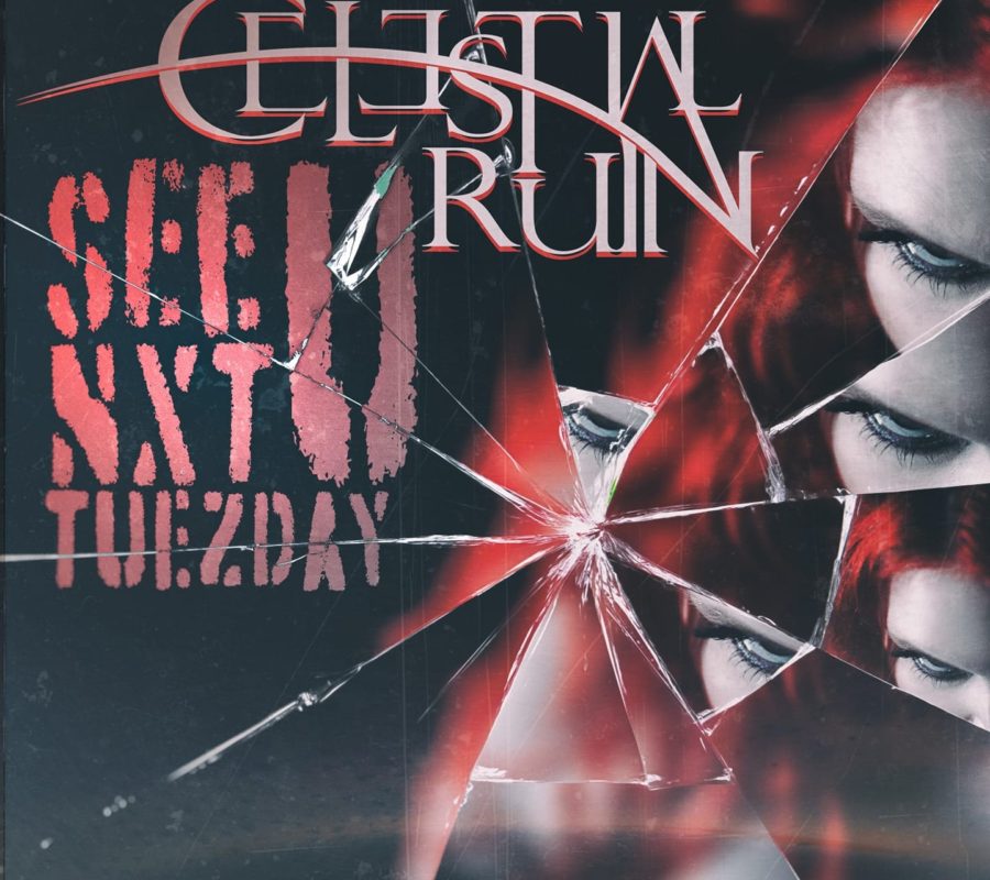 CELESTIAL RUIN (Hard Rock – Canada) – Release new single/video for “See U Nxt Tuezday” #CelestialRuin