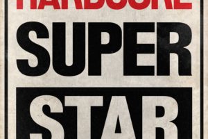 HARDCORE SUPERSTAR (Hard Rock – Sweden) – Set to Release New Single “Catch Me If You Can” via Golden Robot Records #hardcoresuperstar