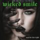 WICKED SMILE (Hard Rock – Australia)  – Release Official Music Video for the power ballad “Don’t Wait For Me”  #WickedSmile