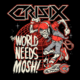 CRISIX (Thrash Metal – Spain) – “The Pizza EP” is out now via Listenable Records, band also releases a Full Movie/Video (Based on a true story) #crisix