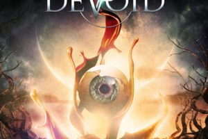 DEVOID (Prog/Melodic Metal – France) – Release their second album “Lonely Eye Movement” on October 15, 2021 – The second new single/video “Martial Hearts” is out now #devoid