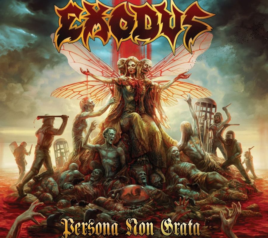 EXODUS (Thrash Metal Legends!) – Release Music Video For “The Fires of Division” + Launch Pre-Order For New ‘Persona Non Grata” Exclusives via Nuclear Blast #Exodus