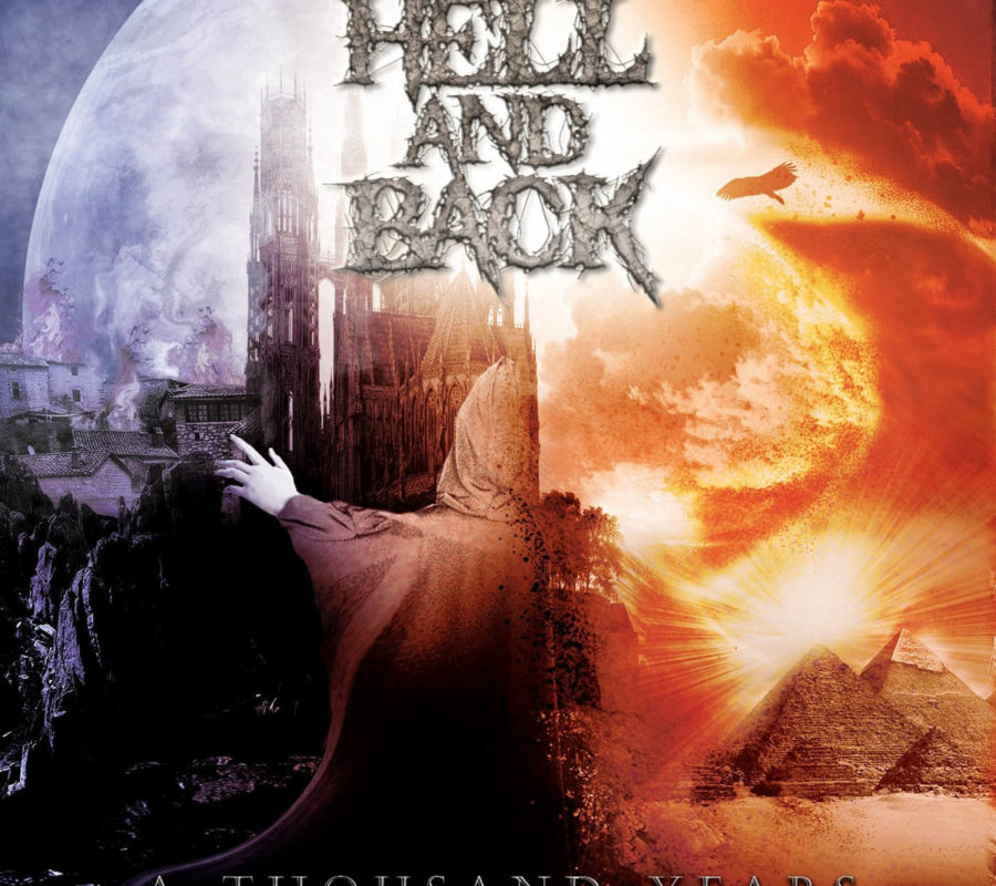 HELLANDBACK (Heavy Metal – USA)  – “A Thousand Years” – officially released (now available as CD and Download) via Pure Steel records #HellAndBack