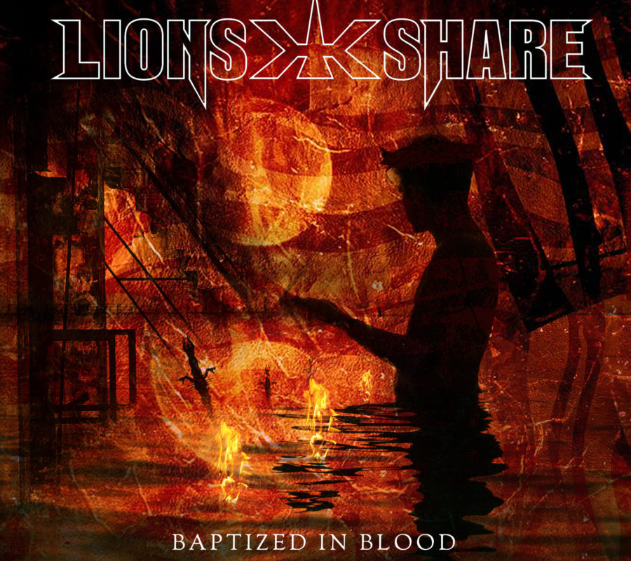 LION’S SHARE (Heavy Metal – Sweden) – Release a new single/video for “Baptized In Blood” #lionsshare