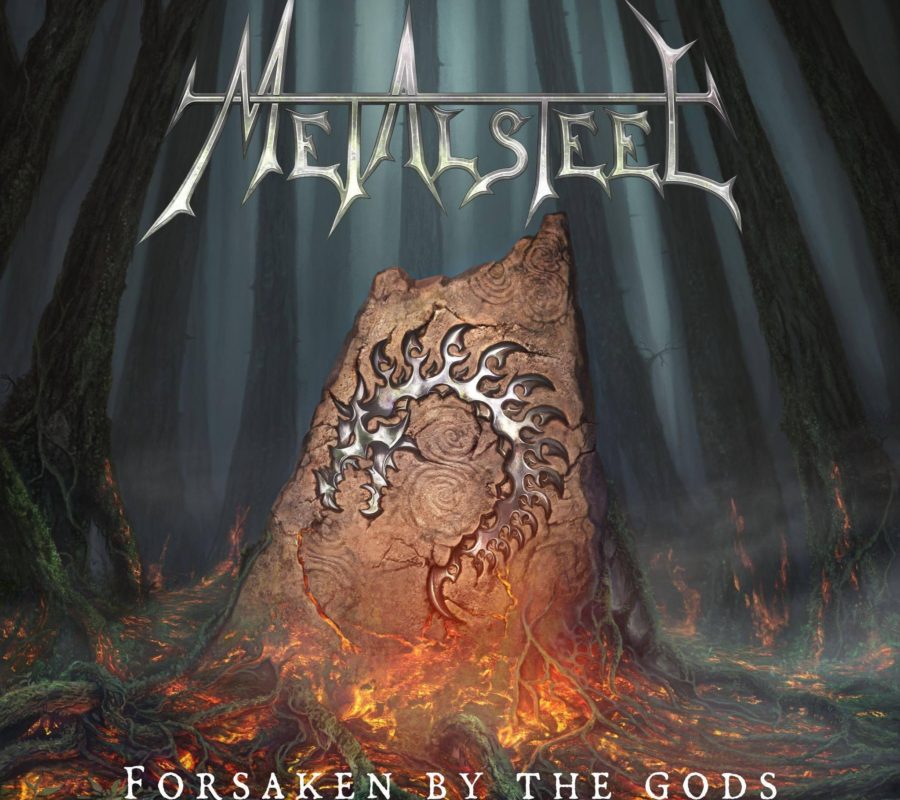 METALSTEEL (Heavy Metal – Slovenia)-  “Forsaken by the Gods” album will be Independently released on September 15, 2021 #Metalsteel