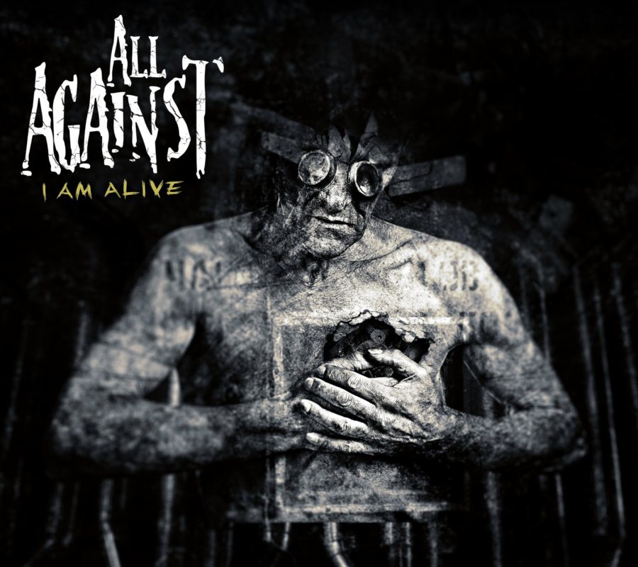 ALL AGAINST (Groove/Thrash Metal – Portugal) – The album “I Am Alive” is out now via Wormholedeath Worldwide #allagainst