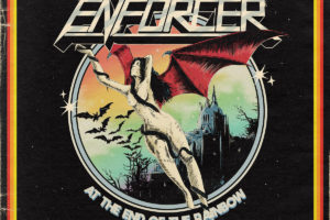 ENFORCER (Heavy Metal – Sweden) – Release new single “At The End Of The Rainbow” via Nuclear Blast Records #enforcer