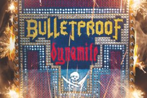 BULLETPROÖF (Heavy Metal – Argentina) – The EP “Dynamite” is out now via Bandcamp #bulletproof