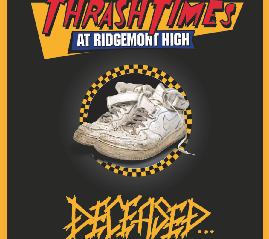 DECEASED (Thrash Metal – USA) – Get their new album “Thrash Times at Ridgemont High” via Hells Headbangers / Bandcamp #deceased