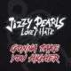 JIZZY PEARL’S LOVE/HATE (Hard Rock – USA) – Releases New Single “Gonna Take You Higher” and Announces New Album “HELL, CA.” which will be released on 11th February 2022 #jizzypearl #lovehate