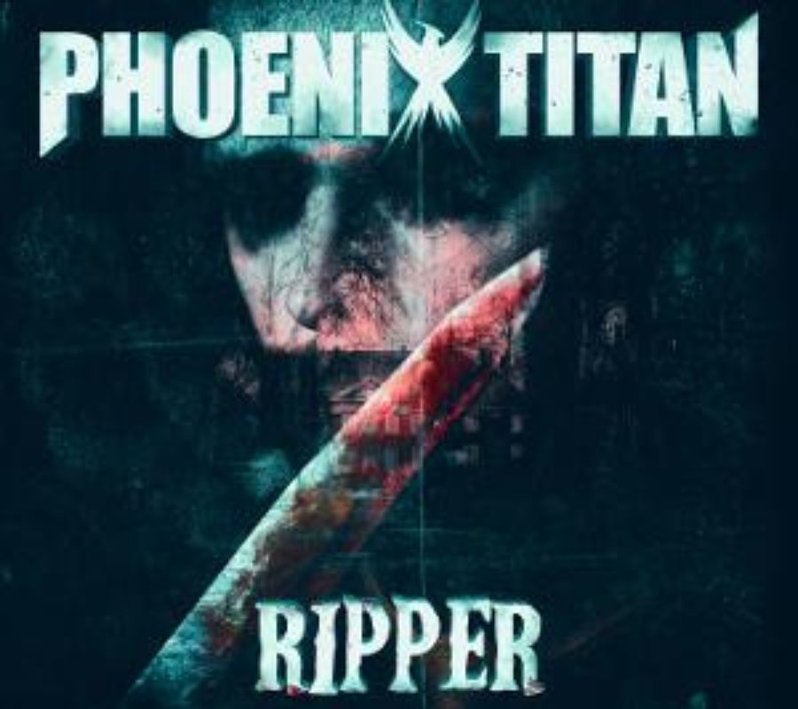 PHOENIX TITAN (Melodic Metal – Finland) – Release Official lyric video  for “Ripper” #PhoenixTitan