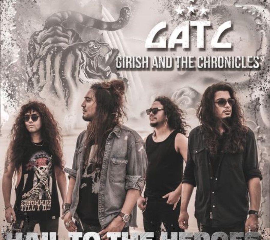 GIRISH AND THE CHRONICLES aka GATC (Hard Rock/Metal – India) –  Release new single/video for the song “Primeval Desire” – New album “Hail To The Heroes” to be released on on February 11, 2022 #GATC #GirishAndTheChronicles