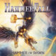 HAMMERFALL (Power Metal – Sweden) – Joined by King Diamond on Powerful New Track “Venerate Me” – New Album, Hammer of Dawn, out February 25, 2022 via Napalm Records