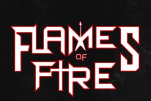 FLAMES OF FIRE (Heavy Metal – International Super Group) – Will release their self titled album via Melodic Passion Records on March 18, 2022 #FlamesOfFire