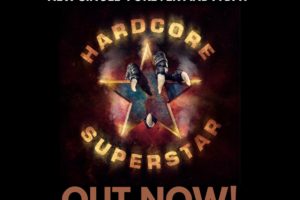 HARDCORE SUPERSTAR (Hard Rock/Metal – Sweden) – Release New Single and Video “Forever and a Day” from the upcoming album “Abrakadabra” which will be released worldwide in March 2022 via Golden Robot Records #HardcoreSuperstar