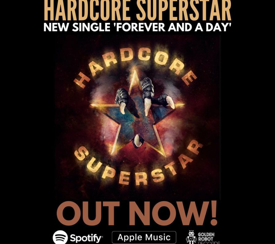 HARDCORE SUPERSTAR (Hard Rock/Metal – Sweden) – Release New Single and Video “Forever and a Day” from the upcoming album “Abrakadabra” which will be released worldwide in March 2022 via Golden Robot Records #HardcoreSuperstar