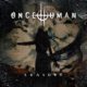 ONCE HUMAN (Modern Metal – USA) – Release new Single/Video “ERASURE” – From the Upcoming Album “SCAR WEAVER ” Out February 11, 2022 on EarMUSIC #OnceHuman