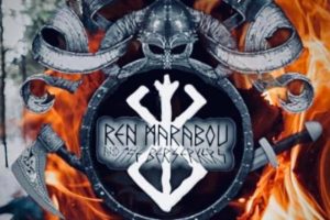 REN MARABOU AND THE BERSERKERS (Irish Viking Metal/Norse Pagan Rockers – Ireland) – Release New Single + Music Video for ‘Sigurd the Dragon Slayer” #RenMarabou
