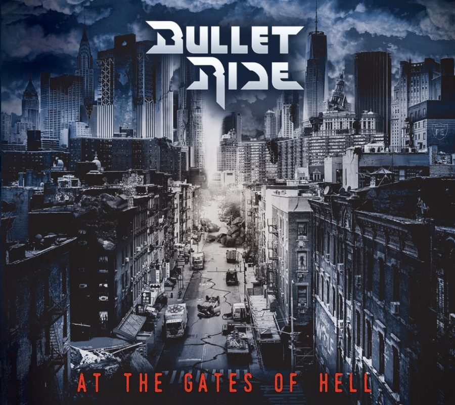 BULLET RIDE  (Heavy Metal – France) – Their new album “At The Gates Of Hell” is out NOW via  Music-Records – Watch 2 official videos #BulletRide