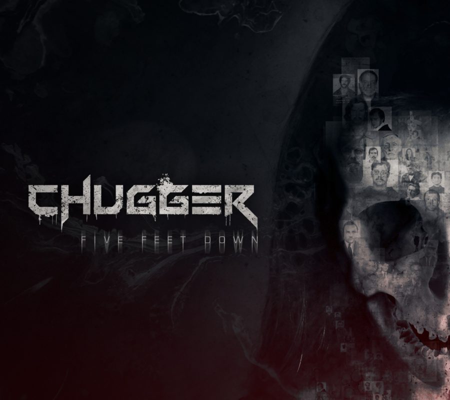 CHUGGER (Death Metal – Sweden) –  Release New Single & Video “Five Feet Down (Reborn)” #Chugger