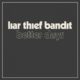LIAR THIEF BANDIT (Hard Rock – Sweden) – Launch “Better Days” single/video  from new mini-album “Diamonds”, set for release on The Sign Records in summer 2022 #LiarThiefBandit