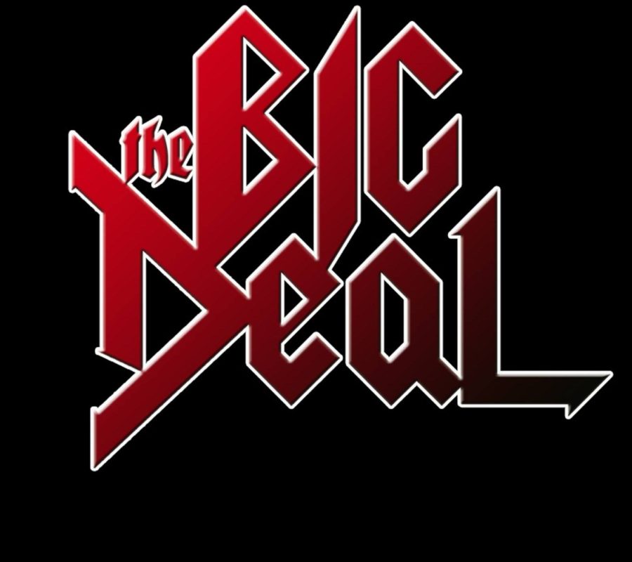 THE BIG DEAL (Melodic Metal – Serbia) –  Release their debut single/video ‘NEVER SAY NEVER’ – Debut album coming this Spring via FRONTIERS MUSIC SRL #TheBigDeal
