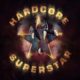 HARDCORE SUPERSTAR (Hard Rock/Heavy Metal – Sweden) – ABRAKADABRA album review – release date is March 25, 2022 #HardcoreSuperstar