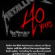 METALLICA – Re-live the 40th Anniversary shows that took place in December 2021 in San Francisco – Also fan filmed video of the entire Las Vegas show from 2022! #Metallica