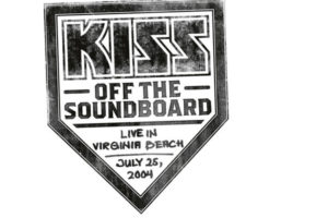 KISS – “Off The Soundboard: Live In Virginia Beach” is out now – launch new Gin, announce new tour dates #KISS
