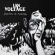 IAN VOLTAGE (Hard Rock – Finland) –  Their EP “Spring of Turmoil” is out now  #IanVoltage