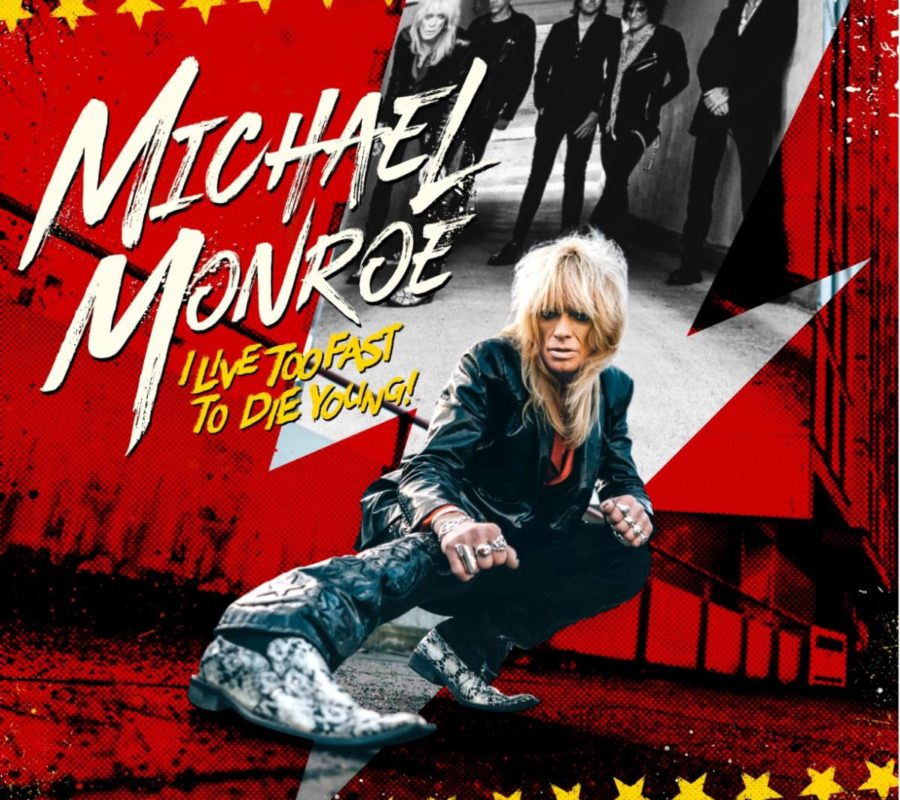 MICHAEL MONROE (Hard Rock Legend! – Sweden releases the anthemic new single “Everybody’s Nobody” – Taken from the album “I Live Too Fast To Die Young” which is out NOW via Silver Lining Music #MichaelMonroe