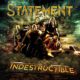 STATEMENT (Hard Rock/Melodic Metal – Denmark) – Release new single and video “Indestructible” via Mighty Music #Statement