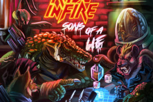 RAVE IN FIRE (Hard Rock/Heavy Metal – Spain) – Their album “Sons Of A Lie” is out now via Iron Oxide Records #RaveInFire