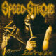 SPEED STROKE (80’s/Sleaze/Hard Rock – Italy) –  ”Scene Of The Crime” video posted online – title track from their latest album which is out NOW #SpeedStroke