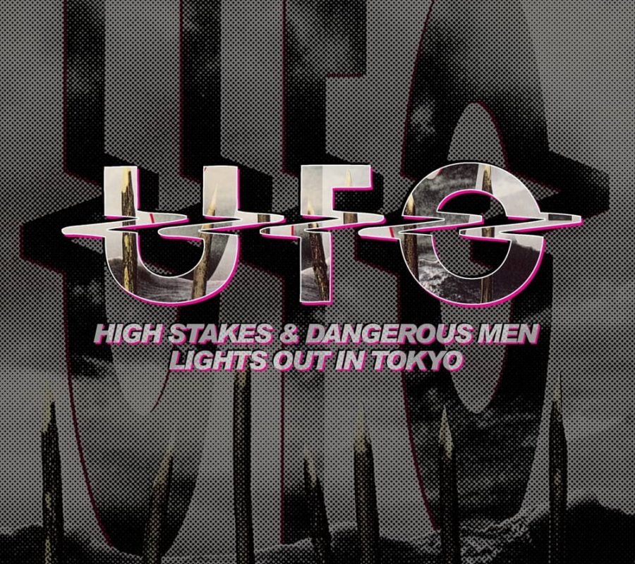 UFO –  “High Stakes & Dangerous Men” & “Lights Out In Tokyo” 2CD Edition to be released via Cherry Red Records on July 22, 2022 #UFO