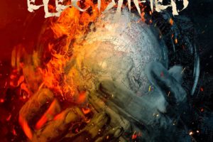 ELECTRIFIED (Melodic Hard Rock – Greece/Germany) – Release Official Video For “My World On Fire”  #Electrified