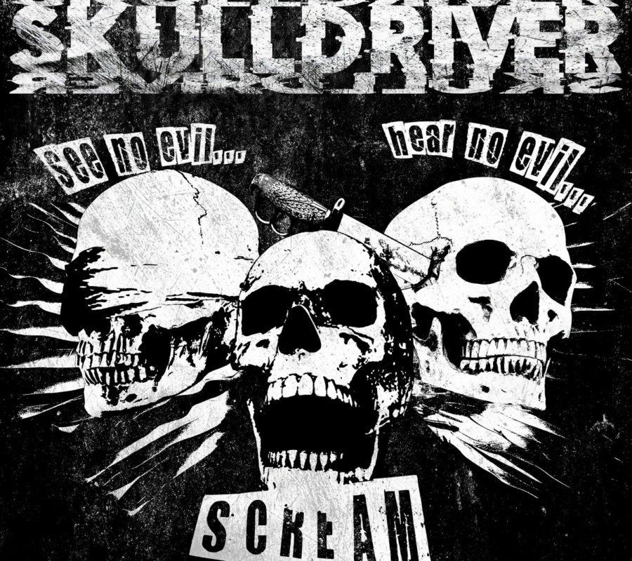 SKULLDRIVER (Groove Metal – Finland) –  Release their new EP “See No Evil… Hear No Evil… Scream” – Check out the official lyric video for “In Memoriam” NOW #Skulldriver