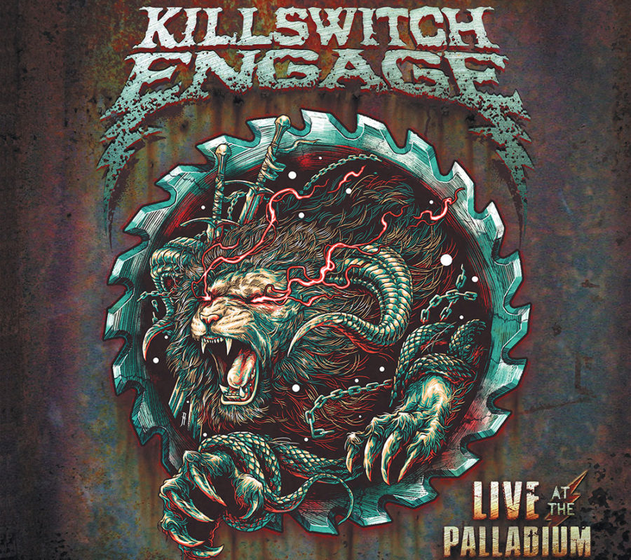 KILLSWITCH ENGAGE (Metalcore – USA) –  Share “As Sure as the Sun Will Rise” Video from “Live at the Palladium” Out NOW via Metal Blade Records #KillswitchEngage