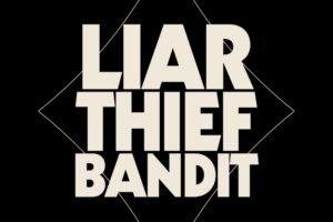 LIAR THIEF BANDIT (Hard Rock – Sweden) – Launch New Single “Peace with Disaster” via The Sign Records #LiarThiefBandit