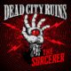DEAD CITY RUINS (Hard Rock – Australia) – Premieres new single & video for the song “The Sorcerer” from their upcoming album “Shockwave” via AFM Records #DeadCityRuins