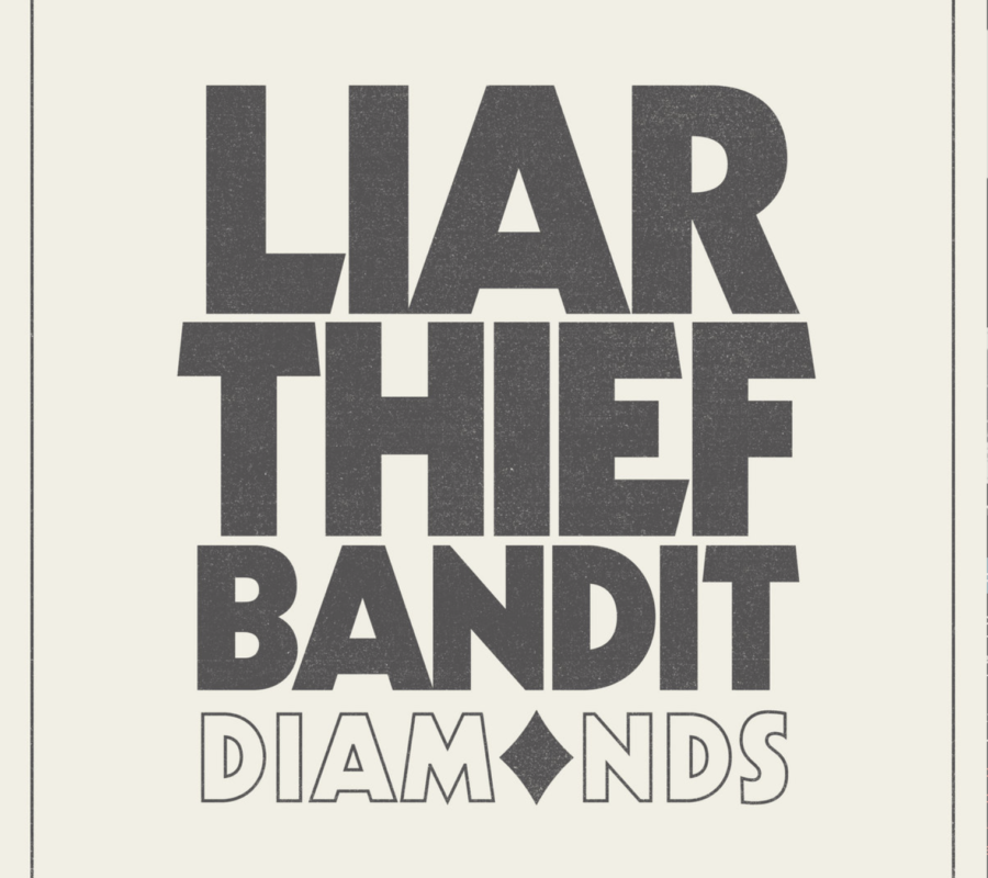 LIAR THIEF BANDIT (Hard Rock – Sweden) – Will release the mini-album ”Diamonds” in September 2022 via The Sign Records – BONUS – video of a recent show! #LiarThiefBandit