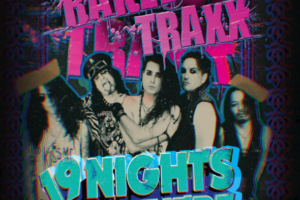 RAKEL TRAXX (80’s/Sleaze/Glam/Hair/Hard Rock – France) –  Set to release their EP “19 Nights To Nowhere” via Rock City Music Label on September 9, 2022 #RakelTraxx