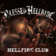 BLESSED HELLRIDE (Southern/Groove Metal – Germany) – Their newest album “Hellfire Club” is out NOW #BlessedHellride