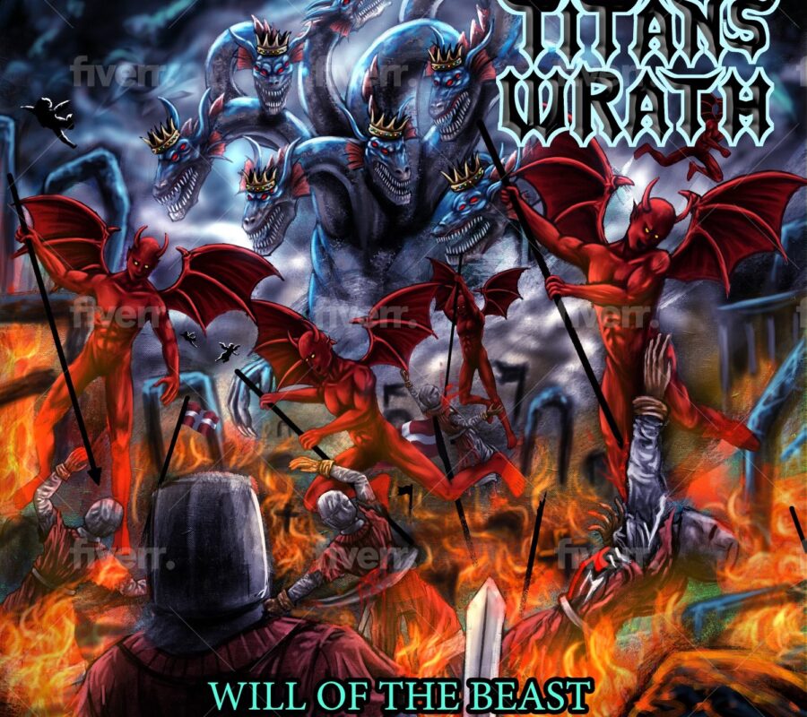 TITANS WRATH (Heavy Metal – USA) – Release new title track single/video “Will of the Beast” from forthcoming 2nd EP #TitansWrath