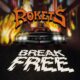 ROKETS (Hard Rock – Sweden) – Release the title track for their upcoming album “Break Free” which will be released on December 9, 2022 via The Sign Records #Rokets