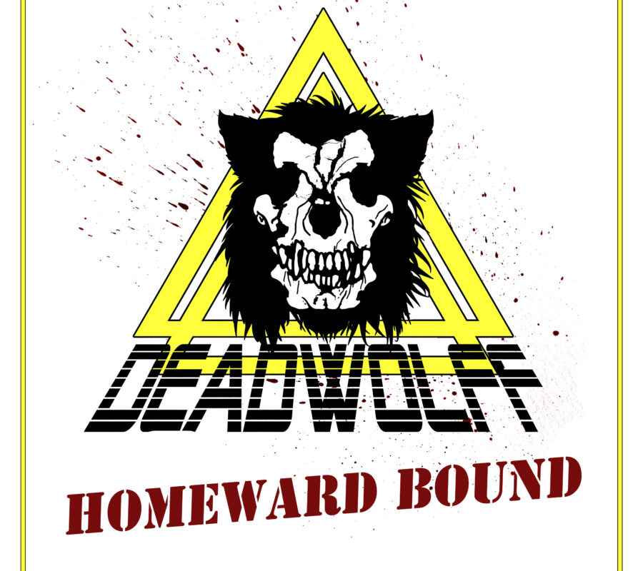 DEADWOLFF (Heavy Rock n Roll – Canada) – Have released their latest single “Homeward Bound” via Golden Robot Records #Deadwolff