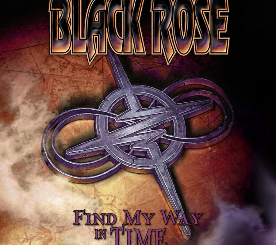 BLACK ROSE (Hard Rock – Sweden) – Release new single/video “Find My Way In Time” via Sleaszy Rider SRL #BlackRose