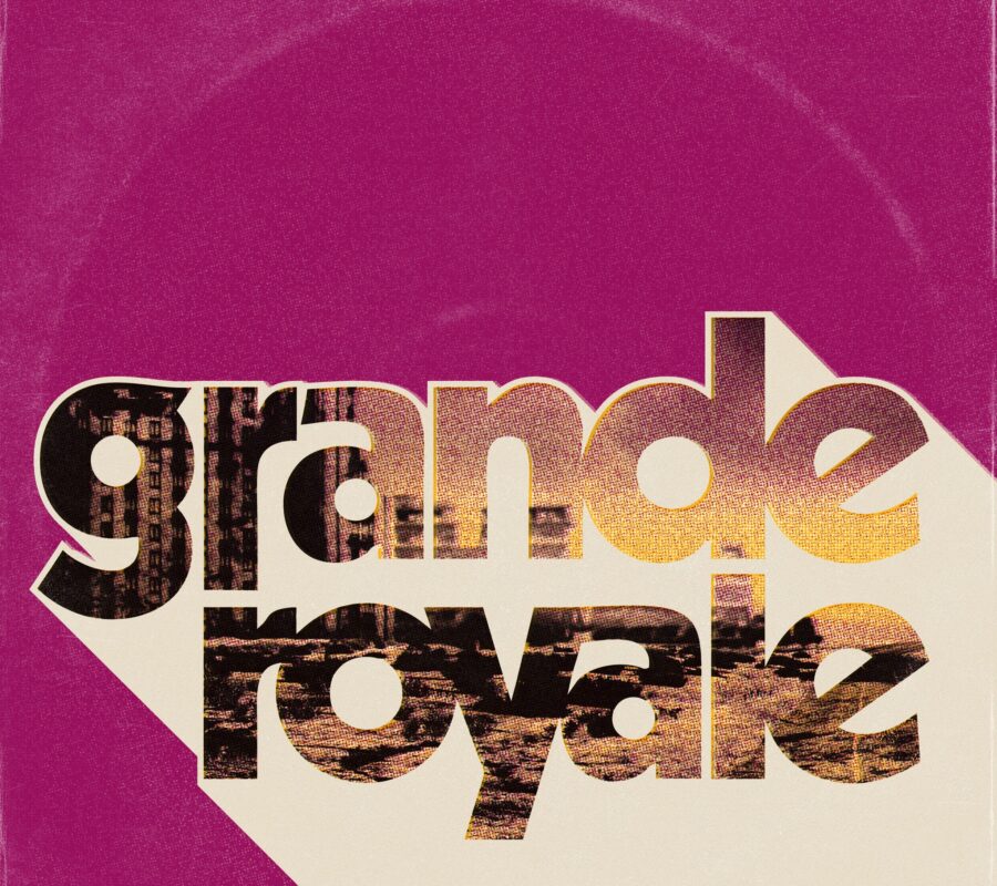GRANDE ROYALE (Action Rock – Sweden) – Premiere New Video For “Stark Raving Mad” via The Sign Records #GrandeRoyale