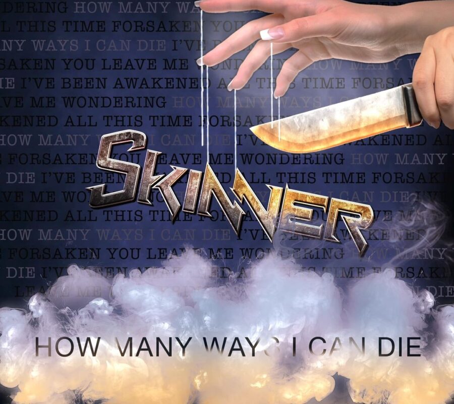 SKINNER (Heavy Metal – USA) – Releases 2nd new single “How Many Ways I Can Die” #Skinner